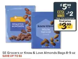 Winn Dixie SE Grocers or Know & Love Almonds Bags offer
