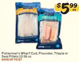 Winn Dixie Fisherman's Wharf Cod, Flounder, Tilapia or Swai Fillets offer