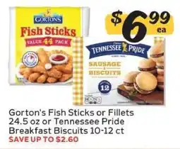 Winn Dixie Gorton's Fish Sticks or Fillets or Tennessee Pride Breakfast Biscuits offer