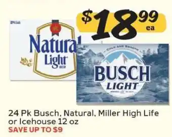 Winn Dixie 24 Pk Busch, Natural, Miller High Life or Icehouse offer