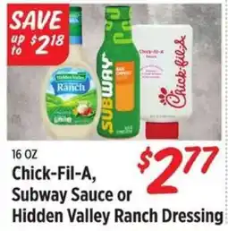 Rouses Chick-Fil-A, Subway Sauce or Hidden Valley Ranch Dressing offer