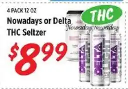 Rouses Nowadays or Delta THC Seltzer offer