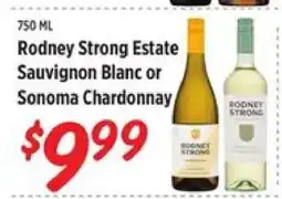 Rouses Rodney Strong Estate Sauvignon Blanc or Sonoma Chardonnay offer