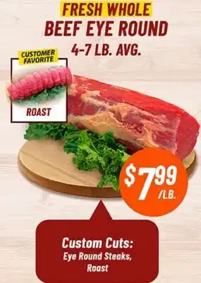 Western Beef FRESH WHOLE BEEF EYE ROUND offer