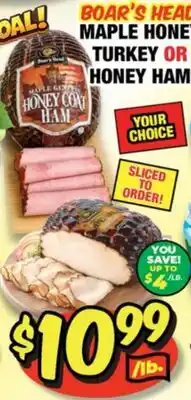 Western Beef BOAR'S HEAD MAPLE HONEY TURKEY OR HONEY HAM offer