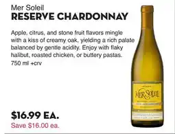 Bristol Farms Mer Soleil RESERVE CHARDONNAY offer