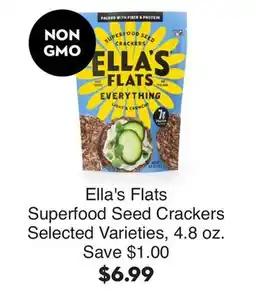 Bristol Farms Ella's Flats Superfood Seed Crackers offer