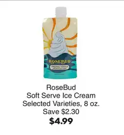 Bristol Farms RoseBud Soft Serve Ice Cream offer