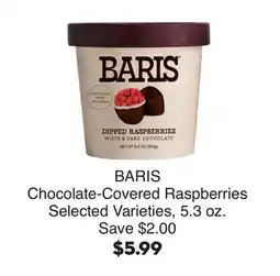 Bristol Farms BARIS Chocolate-Covered Raspberries offer