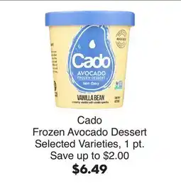 Bristol Farms Cado Frozen Avocado Dessert offer