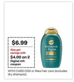 CVS OGX or Maui hair care (excludes dry shampoo) offer