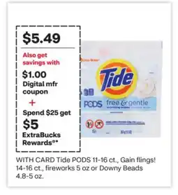 CVS Tide PODS 11-16 ct., Gain flings! 14-16 ct., fireworks 5 oz or Downy Beads 4.8-5 oz offer