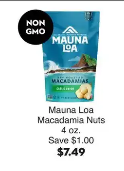 Bristol Farms Mauna Loa Macadamia Nuts offer
