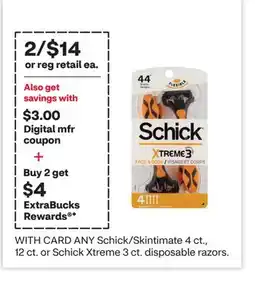 CVS ANY Schick/Skintimate 4 ct., 12 ct. or Schick Xtreme 3 ct. disposable razors offer