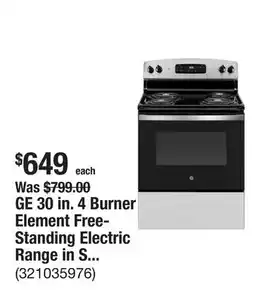 The Home Depot GE 30 in. 4 Burner Element Free-Standing Electric Range in Stainless Steel offer