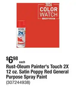 The Home Depot Rust-Oleum Painter's Touch 2X 12 oz. Satin Poppy Red General Purpose Spray Paint offer
