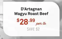 Standard Market D'Artagnan Wagyu Roast Beef offer