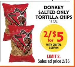 La Chiquita Food Market DONKEY SALTED ONLY TORTILLA CHIPS offer
