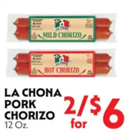La Chiquita Food Market LA CHONA PORK CHORIZO offer