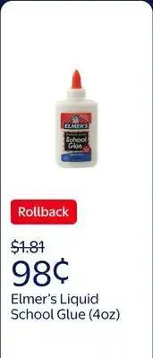 Walmart Elmer's Liquid School Glue, Washable, 4oz., 1 Count offer