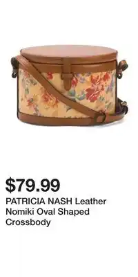TJ Maxx PATRICIA NASH Leather Nomiki Oval Shaped Crossbody offer