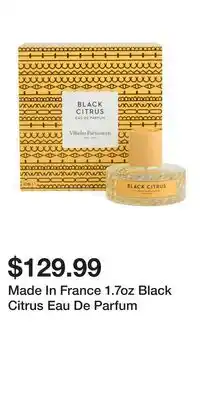 TJ Maxx Made In France 1.7oz Black Citrus Eau De Parfum offer