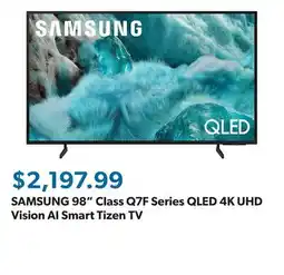 Sam's Club SAMSUNG 98 Class Q7F Series QLED 4K UHD Vision AI Smart Tizen TV offer