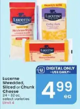 Albertsons Lucerne Shredded, Sliced or Chunk Cheese offer