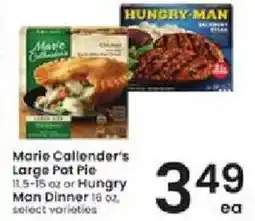 Albertsons Marie Callender's Large Pot Pie or Hungry Man Dinner offer