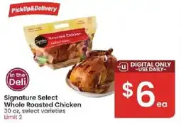 Albertsons Signature Select Whole Roasted Chicken offer