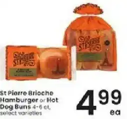 Albertsons St Pierre Brioche Hamburger or Hot Dog Buns offer