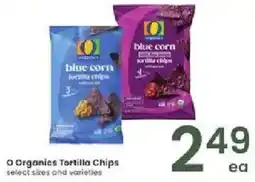 Albertsons o Organics Tortilla Chips offer