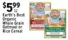 Met Foodmarkets Earth's Best Organic Whole Grain Oatmeal or Rice Cereal offer
