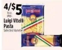 Pioneer Supermarkets Luigi Vitelli Pasta offer