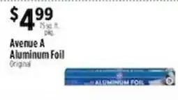 Pioneer Supermarkets Avenue A Aluminum Foil Original offer