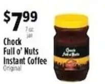 Pioneer Supermarkets Chock Full o' Nuts Instant Coffee Original offer