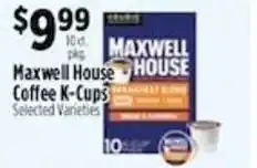 Pioneer Supermarkets Maxwell House HOUSE Coffee K-Cups offer