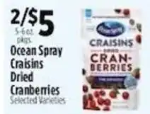 Pioneer Supermarkets Ocean Spray Craisins Dried Cranberries offer