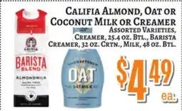 Trade Fair Supermarket CALIFIA ALMOND, OAT OR COCONUT MILK OR CREAMER offer