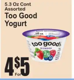 SuperFresh Too Good Yogurt offer