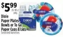 Pioneer Supermarkets Dixie Paper Plates, Doce Bowls or To Go Paper Cups & Lids offer