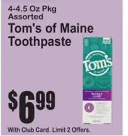 SuperFresh Tom's of Maine Toothpaste offer
