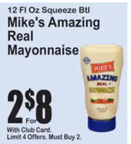 SuperFresh Mike's Amazing Real Mayonnaise offer