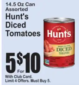 SuperFresh Assorted Hunt's Diced Tomatoes offer