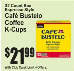 SuperFresh Café Bustelo Coffee K-Cups offer