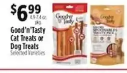 Pioneer Supermarkets Good'n'Tasty Cat Treats or Dog Treats offer