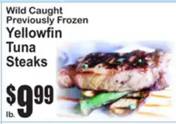 SuperFresh Wild Caught Previously Frozen Yellowfin Tuna Steaks offer
