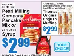 SuperFresh Thomas' Original English Muffins, Pearl Milling Company Pancake Mix or Syrup offer