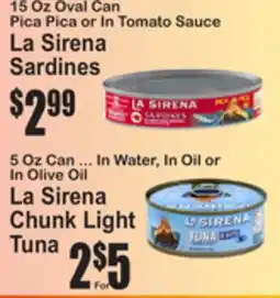 SuperFresh La Sirena Sardines, Chunk Light Tuna offer