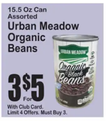 SuperFresh Urban Meadow Organic Beans offer